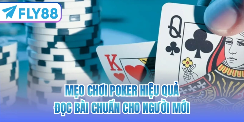 mẹo chơi poker